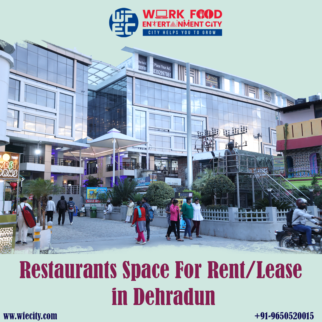 Restaurants And Cafe Space for rent/lease in Dehradun