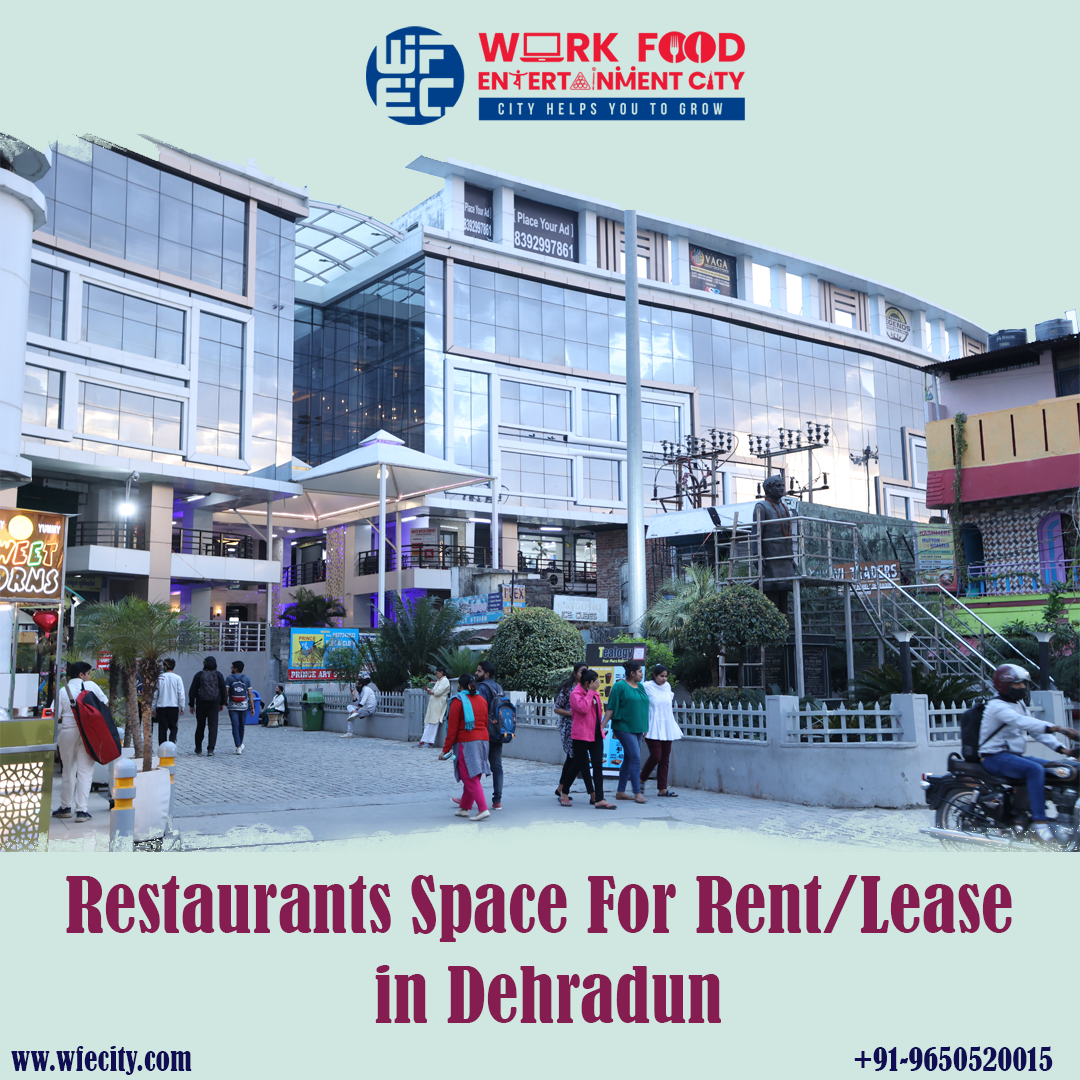 Restaurants And Cafe Space for rent/lease in Dehradun